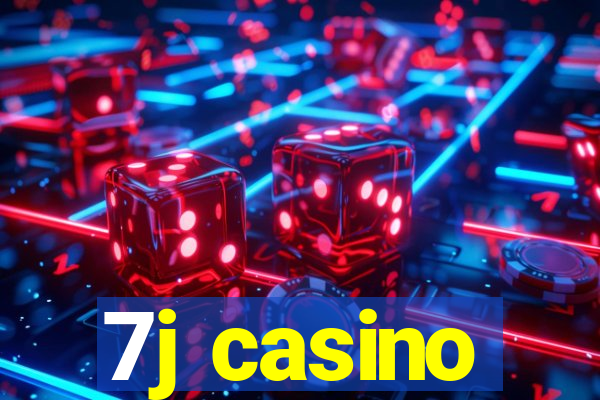 7j casino